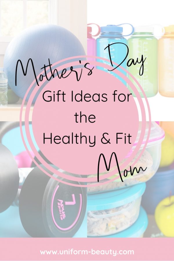 Mothers day gift mother';s day gifts, fit mom, fitness, healthy, mom,